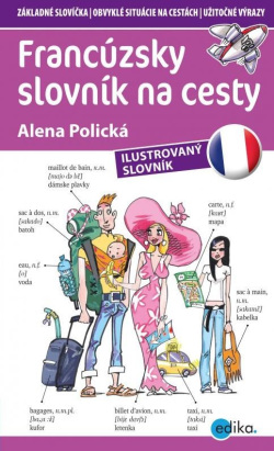 Francúzsky slovník na cesty (1. akosť) (Aleš Čuma, Alena Polická)