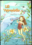 Lili Vetroplaška 3 Delfíny v núdzi (1. akosť) (Silvia Ivanidesová, Tanya Stewnerová)