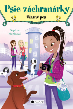 Psie záchranárky 3 - Úžasný pes (1. akosť) (Daphne Mapleová)