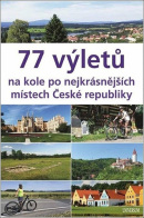 77 výletů na kole po nejkrásnějších místech České republiky (Ivo Paulík)