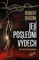 Její poslední výdech (Robert Dugoni)