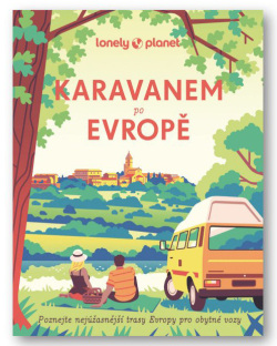 Karavanem po Evropě (Lonely Planet)