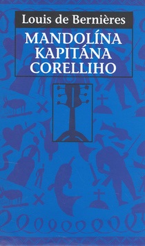 Mandolína kapitána Corelliho (Louis de Berniéres)