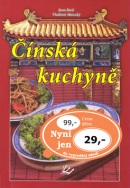 Čínská kuchyně (Jana Duží; Vladimír Horecký; Monika Růžová)