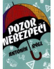 Pozor nebezpečí (Antonín Rýgl)