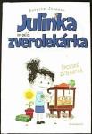 Julinka – malá zverolekárka 8 – Školské zvieratká (1. akosť) (Rebecca Johnson)