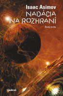 Nadácia na rozhraní (1. akosť) (Isaac Asimov)