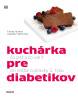 Kuchárka pre diabetikov (1. akosť) (. kolektív)