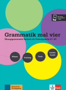 Grammatik mal vier – Übungsgrammatik A1-B1 (Sandra Hohmann, Lutz Rohrmann)