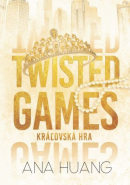 Twisted Games: Kráľovská hra (Ana Huang)
