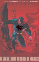 Superman pro zítřek (Brian Azzarello; Jim Lee)