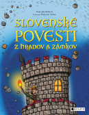 Slovenské povesti z hradov a zámkov (1. akosť) (Viola Jakubičková)