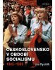 Československo v období socialismu 1945-1989 (1. akosť) (Jan Rychlík)