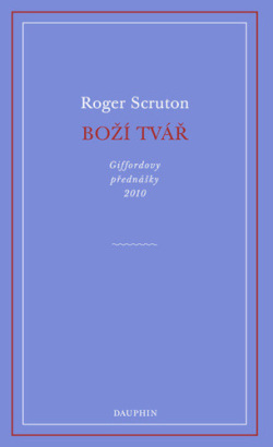 Boží tvář (Roger Scruton)