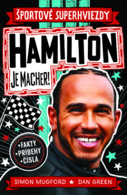 Hamilton je macher! (Simon Mugford, Dan Green)