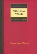 Básnické dielo - Miroslav Válek (Miroslav Válek)