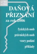 Daňová přiznání za rok 2006 (Petr Vrána)