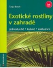 Exotické rostliny v zahradě (Tanja Ratsch)