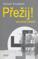 Přežij! (Ulrich Frodien)