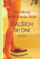 90-dňová rozlišovacia diéta Ďalších 90 dní (Breda Hrobat; Mojca Poljanšek)