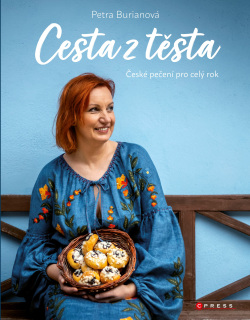 Petra Burianová: Cesta z těsta (1. akosť) (Petra Burianová)