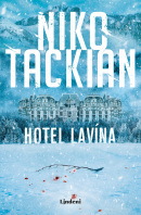 Hotel Lavína (1. akosť) (Nicolas Tackian)