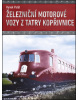 Železniční motorové vozy z Tatry Kopřivnice (1. akosť) (Hynek Palát)