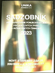 Sadzobník pre navrhovanie ponukových cien projektových prác a inžinierskych činností 2023 (1. akosť) (Elga Brogyányiová)