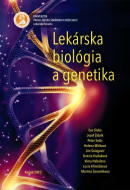 Lekárska biológia a genetika (Eva Slabá; Jozef Židzik; Peter Solár; Helena Mičková)