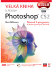 Velká kniha k Adobe Photoshop CS2 (1. akosť) (Ben Willmore)