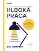 Hlboká práca (1. akosť) (Cal Newport)