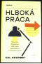 Hlboká práca (1. akosť) (Cal Newport)