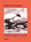 Písně beze slov (Paul Verlaine)