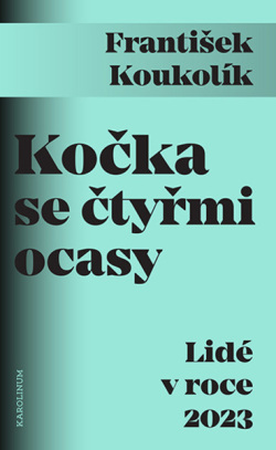 Kočka se čtyřmi ocasy (František Koukolík)