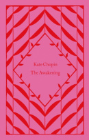 The Awakening (Kate Chopin)