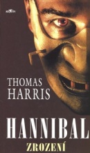 Hannibal Zrození (Thomas Harris)