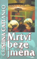 Mrtví beze jména (Cristina Cattaneo)