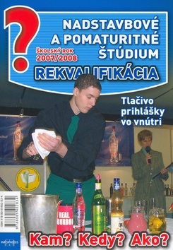 Nadstavbové a pomaturitné štúdium, rekvalifikácia 2007/2008 (Emília Kollárová)