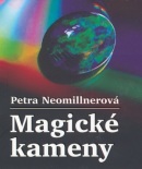 Magické kameny (Petra Neomillnerová)