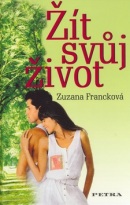 Žít svůj život (Zuzana Francková)