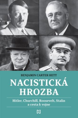 Nacistická hrozba (1. akosť) (Benjamin Carter Hett)