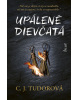 Upálené dievčatá (C. J. Tudorová)