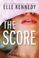 The Score (Elle Kennedyová)
