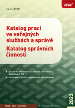 Katalog prací ve veřejných službách a správě; Katalog správních činností 2023 (Ivan Tomší)