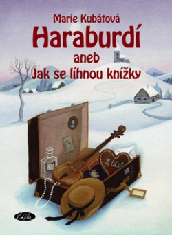 Haraburdí (Marie Kubátová)