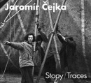 Stopy / Traces (Jaromír Čejka; Michal Janata; Jaromír Typlt)