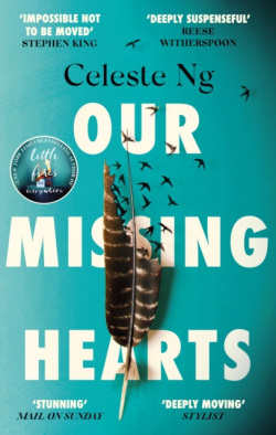 Our Missing Hearts (Celeste Ng)