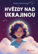 Hvězdy nad Ukrajinou (Radka Zadinová)