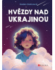 Hvězdy nad Ukrajinou (Radka Zadinová)