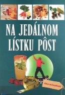 Na jedálnom lístku pôst (Hellmut Lützner)